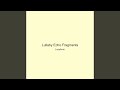 Lullaby Echo Fragments