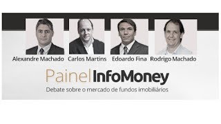 Painel InfoMoney -  Fundos Imobiliários