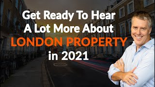 London Property Investment You're about To Hear a lot More