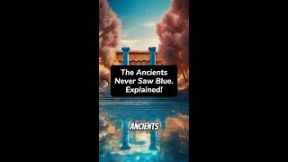 Shocking Fact: Blue - The Color Ancients Couldn't See