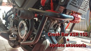 My Yamaha XSR 155 - Part 19 (Crash Bar Yamaha XSR 155)