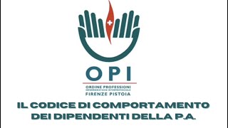 Il nuovo Codice di Comportamento della PA