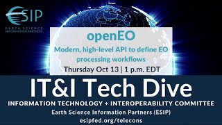 IT\u0026I: openEO - API for Earth Observation Workflows