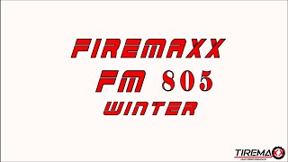 Tiremaxx Presents: Firemax FM805 Winter