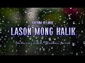 LASON MONG HALIK | Katrina Velarde | Norhana with Striker Band (Cover) | MusiKaraoke