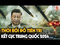 Tiên Tri Thôi Bối Đồ Đang Ứng Nghiệm KINH HOÀNG Về Ngày Tàn Của Trung Quốc  Vào Năm 2024 ?!