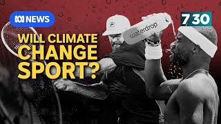 Are Australian sports doing enough to adapt to climate change? | 7.30