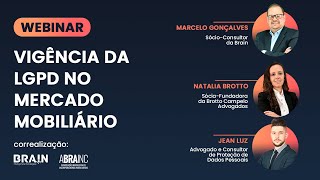 [WEBINAR] Vigência da LGPD no mercado imobiliário: Entenda os riscos e como se adaptar