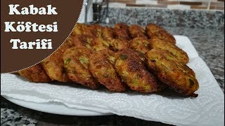 Bunu KESİNLİKLE Denemelisiniz KABAK KÖFTESİ Tarifi (zucchini patties) Recipes | Lezzetin Üstadı