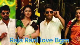 Raja Rani love Bgmtamil ncs  music