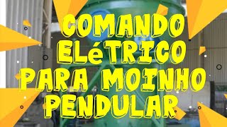 Comando elétrico para moinho pendular