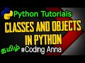 #49 Classes & Objects (OOPS) in Python || Python Tutorials in Tamil|| #CodingAnna
