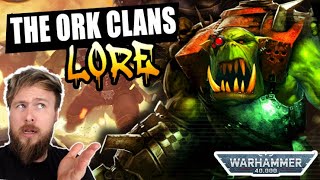 The INSANITY Of Each Ork Clan EXPLAINED! | Warhammer 40K Lore.
