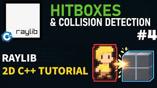 Hitboxes & Collision Detection (AABB) | Raylib 2D C++ Tutorial #4