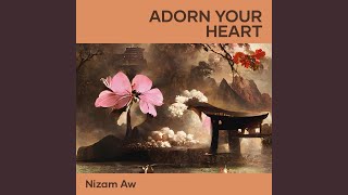 Adorn Your Heart