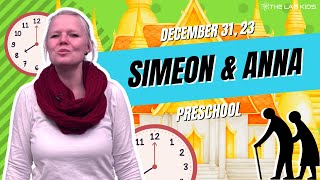 Kids Church Online | Preschool | Simeon & Anna - December 31, 23