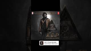 KGF 2 theme (remake) ||  Kamal eleven Alfred Zuwin #song #songs #kgf #kgf2 #kgfchapter2 #theme