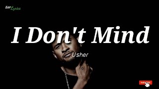 Usher - I Don't Mind(lyrics)