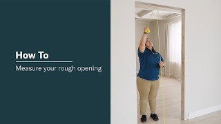 How to Measure A Rough Opening | Murphy Door®