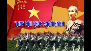 Ngày 22/12- Ngày Quân đội nhân dân Việt Nam - Ca khúc Bác đang cùng chúng cháu hành quân.