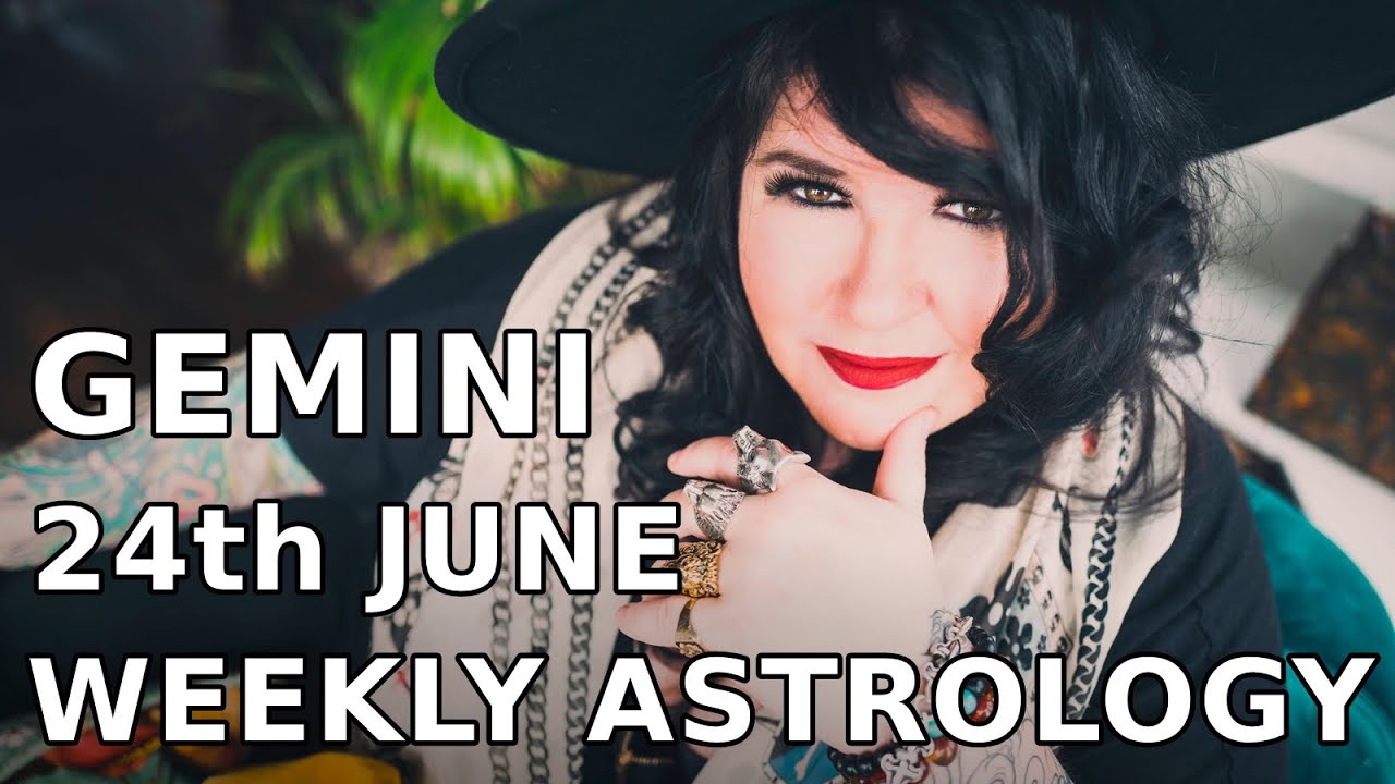 Gemini Weekly Astrology Horoscope 24th June 2019 - YouTube