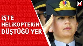 HELİKOPTERİN DÜŞTÜĞÜ YER BELLİ OLDU