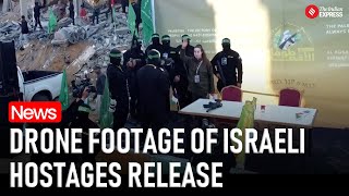 Israel Hamas Ceasefire: Drone Footage Captures Hostage Release Moment in Gaza as Ceasefire Continues