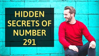 4 Reasons Why You Keep Seeing 291 | Angel Number 291 Meaning Explained