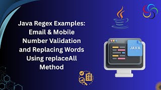 ✅ Java Regex Tutorial: Email & Mobile Number Validation + String Replacement | Step-by-Step Guide ☕🧠