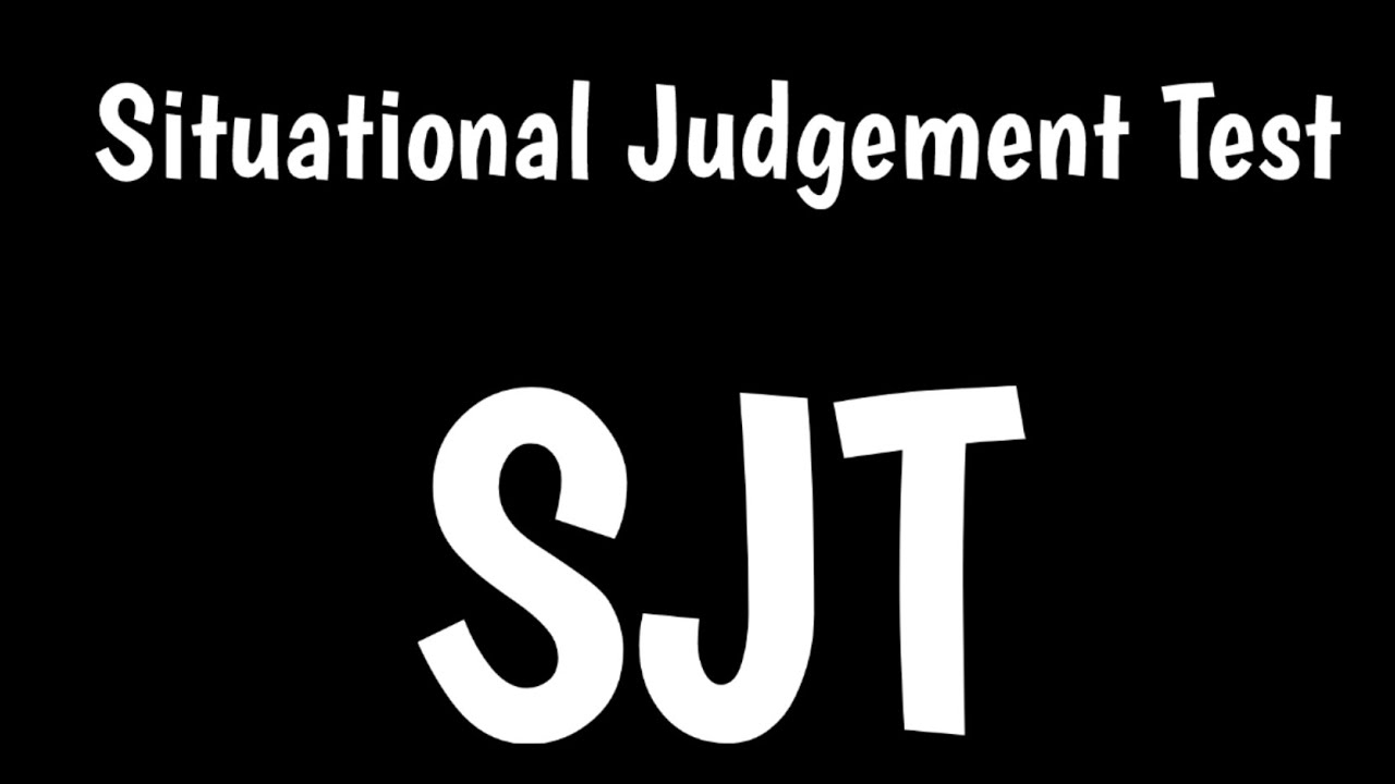 Situational Judgement Test | SJT | How To Pass Situational Judgement ...