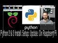 Raspberry Pi - Python 2 & 3 Install Setup and Update