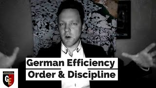 GERMAN EFFICIENCY: ORDER AND DISCIPLINE