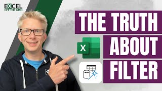 The TRUTH about Filter - Advanced filter techniques in Excel and Power Query