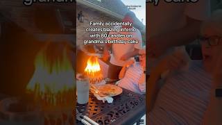 Family accidentally creates blazing inferno with 80 candles on grandma's birthday cake #shorts