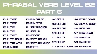 PHRASAL VERB | LEVEL B2 | PART 6 | NGHE LẶP LẠI NHIỀU LẦN.