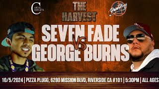 Seven Fade vs George Burns | The Harvest | Hosted by TBG | Casual Conflicts Rap Battle