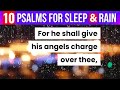 Psalms for Sleep- Psalm 150, 91, 145, 23, 146, 1, 147, 27, 51, 148   8hr