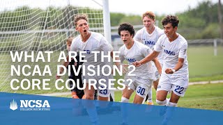 Ncaa Division 2 Core Courses