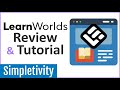 LearnWorlds: Easy Way to Create & Sell Your Courses (Review)