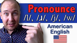 Approximants —/l/, /ɹ/, /j/, /w/ | 44 Sounds of American English