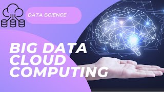 FDP | ML for Big Data Using Cloud Technologies | Cloud Computing | Machine Learning for Big Data