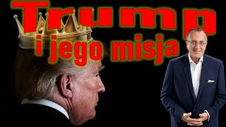 Trump i jego misja