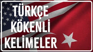 Türkçeden İngilizceye Geçen Kelimeler