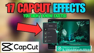 17 CapCut Effects You Didn't Know Existed