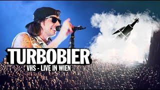 TURBOBIER - VHS (Live in Wien)