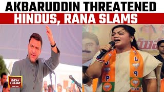 Navneet Rana vs Owaisi Brothers Explodes | Rana's Big Counter Attack On Owaisi Jr | India Today