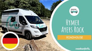 Hymer Ayers Rock Erklärvideo - roadsurfer Roadhouse