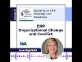 ERP Organizational Change and Conflict