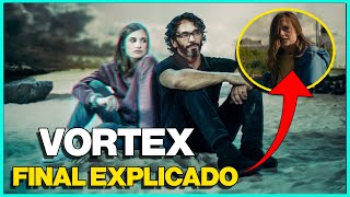 VORTEX - SÉRIE DA NETFLIX - FINAL EXPLICADO