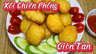 Cách Làm XÔI CHIÊN PHỒNG Bên Ngoài Xôi Giòn Rụm Mà Bên Trong Vẫn Dẻo Dai | Nghĩa Miền Tây